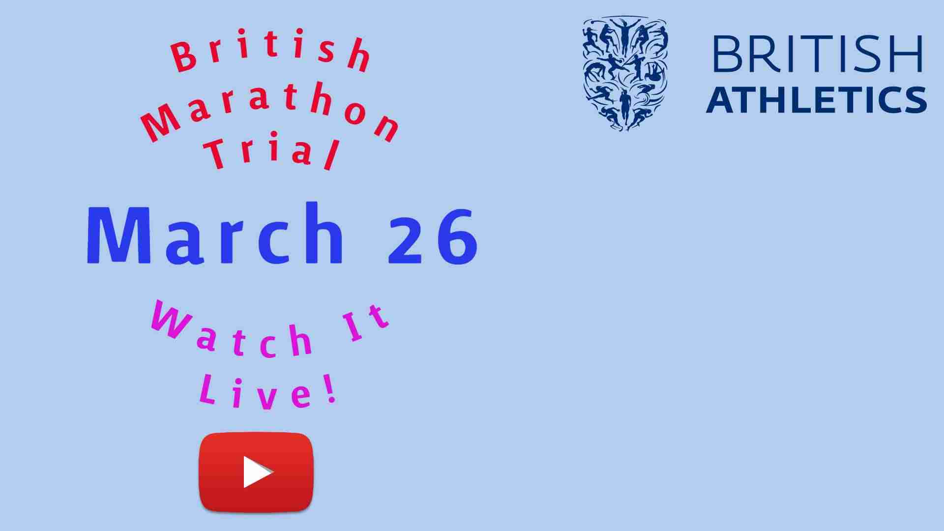 Watch British Athletics Marathon and 20km Walk Olympic Trials