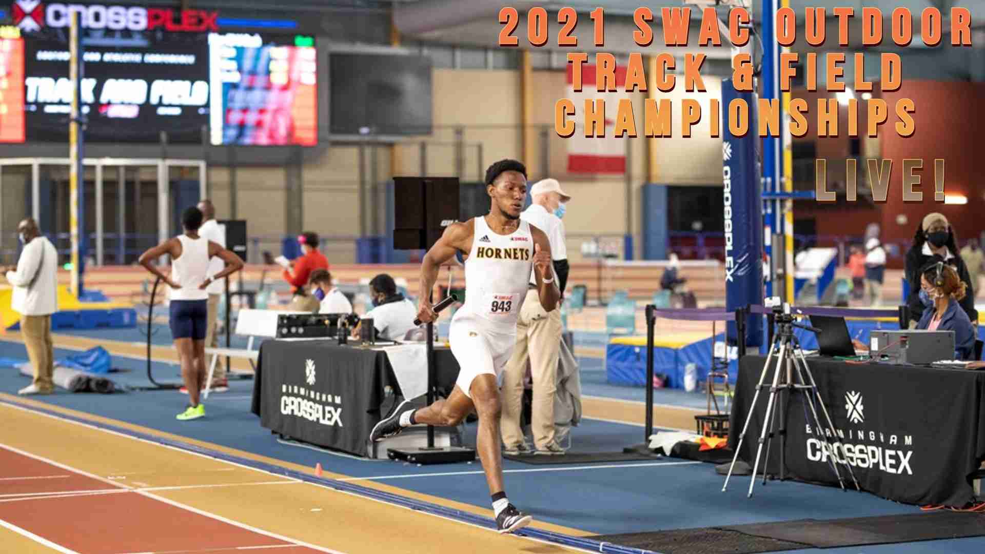How You Can Follow 2021 SWAC Outdoor Championships WorldTrack and