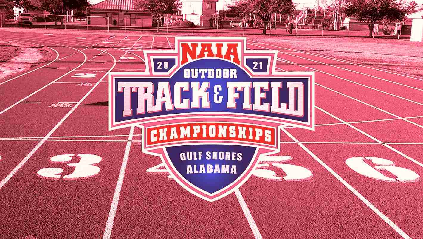 How to watch 2021 NAIA Outdoor Championships WorldTrack and Field