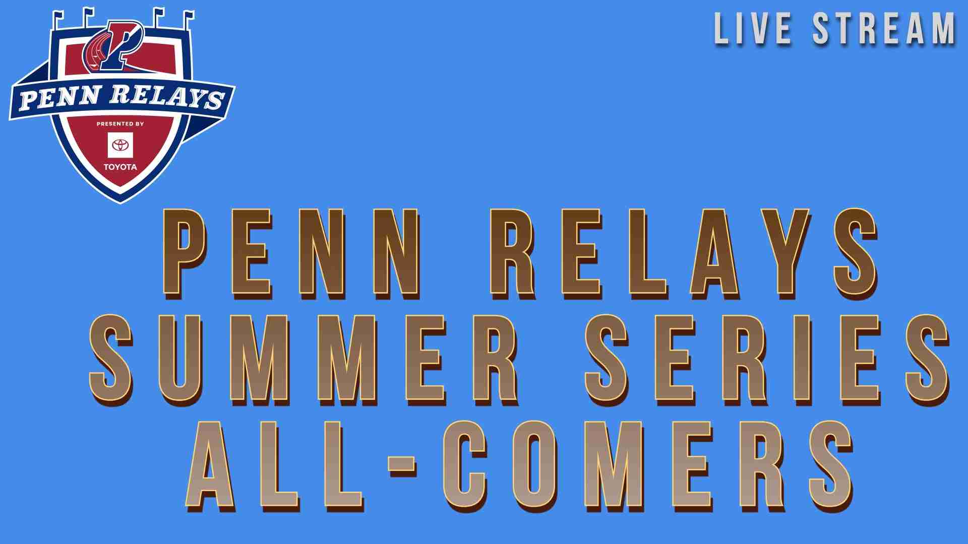 Watch 2021 Penn Relays Summer Series