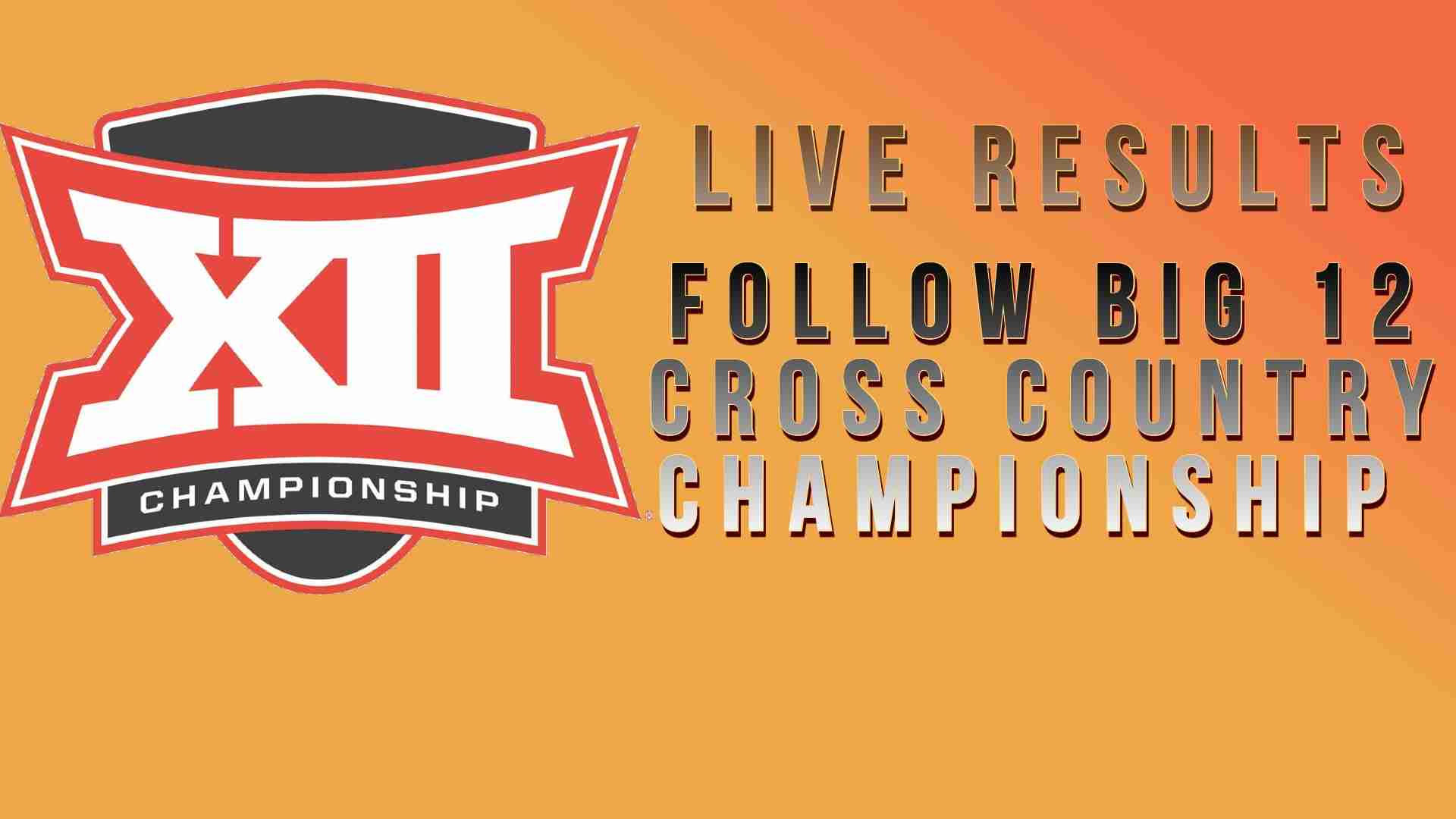 How to follow the 2021 Big 12 Cross Country Championship