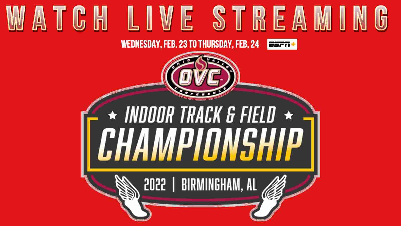 UPDATED: How to watch the 2022 Ohio Valley Indoor Championships?