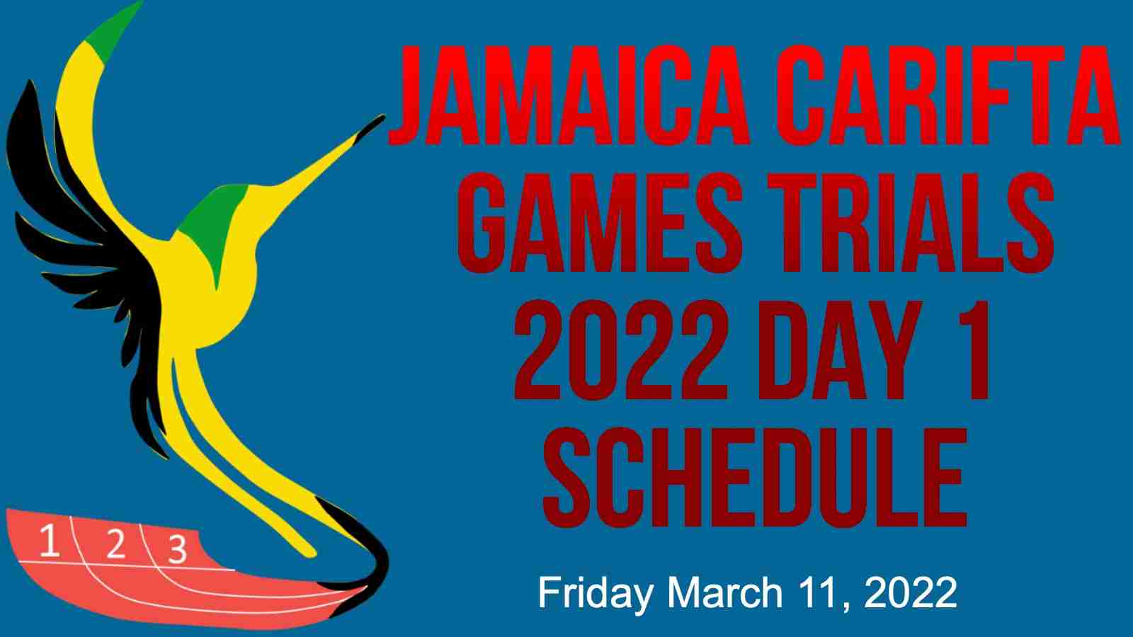 2022-Jamaica-Carifta-Games-Trials-Schedule