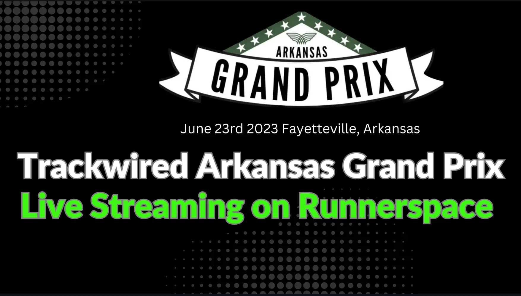 How To Watch The Trackwired Arkansas Grand Prix?; Taliyah Brooks