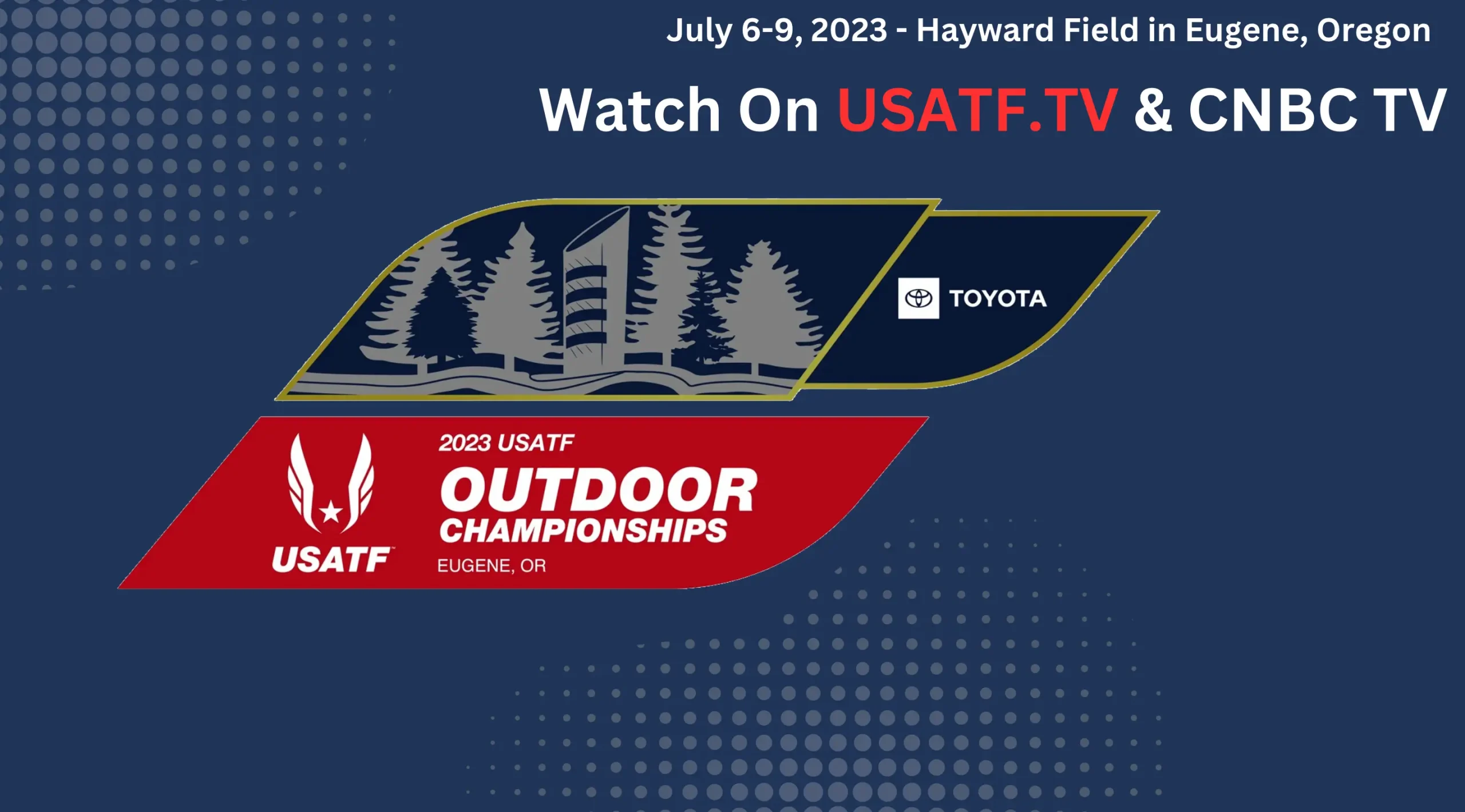 When is the 2023 USATF Outdoor Championships and how to watch live