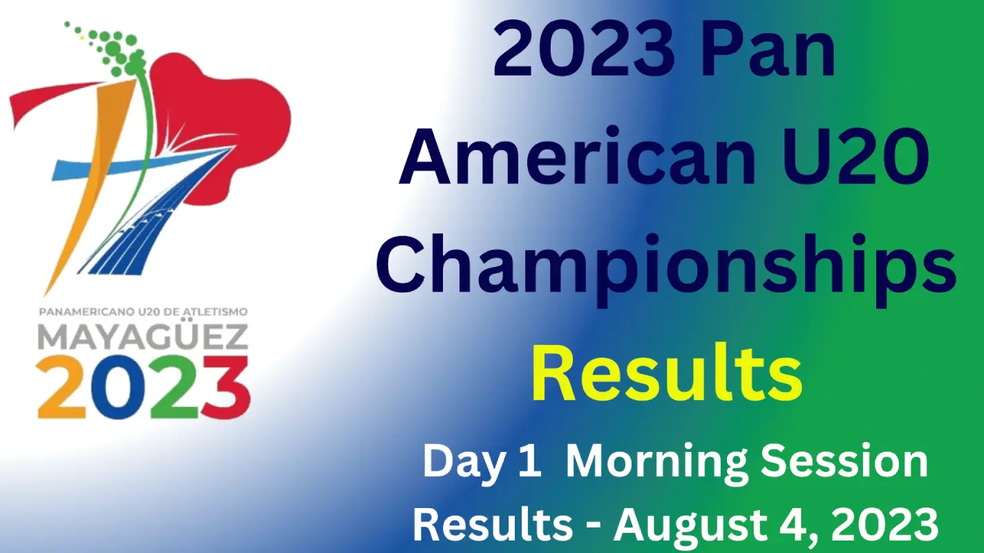 Day 1 AM Session Pan American U20 Championships 2023 track and field