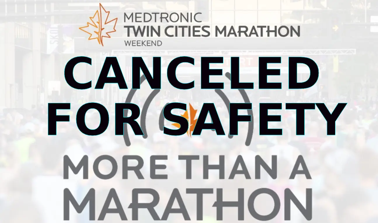 Canceled: Medtronic Twin Cities Marathon 2023 and 10-mile races canceled for safety